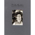Frida Kahlo: Portraits 0f An Icon by Margaret Hooks, Florence Arquin, Lucienne Bloch, and Lola Alvarez Bravo