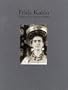 Frida Kahlo: Portraits 0f An Icon