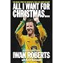 All I Want for Christmas...