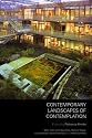 Contemporary Landscapes of Contemplation