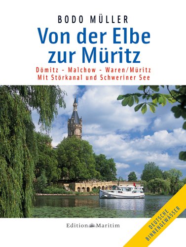 Von der Elbe zur M�ritz