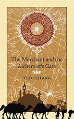 The Merchant and the Alchemist's Gate