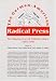 The German-American Radical Press: The Shaping of a Left Political Culture, 1850-1940