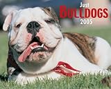 Just Bulldogs 2005 Calendar