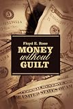 Money Without Guilt