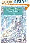 The Roman Banquet: Images of Conviviality