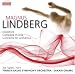 Lindberg: Sculpture/Campana in Aria/Concerto for Orchestra
