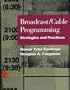 Broadcast/Cable Programming: Strategies and Practices