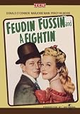 Feudin`, Fussin` and A-Fightin`