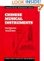Chinese Musical Instruments (Chinese Music Monograph Series)