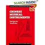 Chinese Musical Instruments (Chinese Music Monograph Series)
