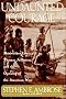 Undaunted Courage: Meriwether Lewis, Thomas Jefferson, and the Opening of the American West (Lewis & Clark Expedition)