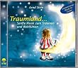Traumland... Sanfte Musik zum Tr�umen und Wohlf�hlen