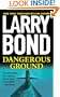 Dangerous Ground