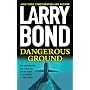 Dangerous Ground