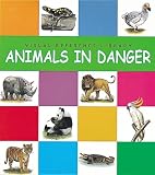Animals in Danger (Visual Reference Library)