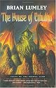 The House of Cthulhu: Tales of the Primal Land Vol. 1