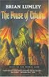 The House of Cthulhu: Tales of the Primal Land Vol. 1 (Tales of the Primal Land)