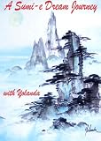 A SUMI-E DREAM JOURNEY
