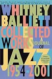 Collected Works: A Journal of Jazz 1954-2001