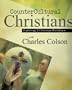 Countercultural Christians: Exploring a Christian Worldview with Book(s) and Video and CD (Audio)