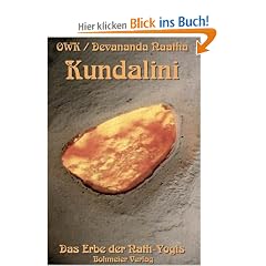 Kundalini. Das Erbe der Nath-Yogis.