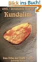 Kundalini. Das Erbe der Nath-Yogis.