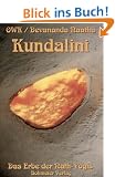 Kundalini. Das Erbe der Nath-Yogis.