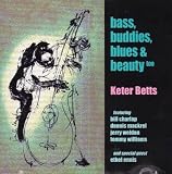 bass, buddies, blues & beauty