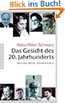 Das Gesicht des 20. Jahrhunderts: Mon...