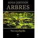 Arbres : Une encyclop�die