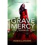 Grave Mercy - Die Novizin des Todes von Robin L. LaFevers