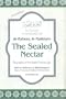The Sealed Nectar: Biography of the Noble Prophet