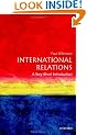 International Relations: A Very Short Introduction (Very Short Introductions)