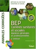 Revue Vuibert  / BEP Carrières sanitaires et sociales : Matières générales et professionnelles