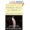 A Tree Full of Angels: Seeing the Holy in the Ordinary