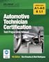 Automotive Technician Certification Test Preparation Manual
