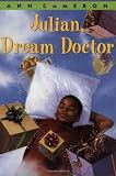 Julian, Dream Doctor