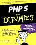 PHP 5 for Dummies (For Dummies (Computers))