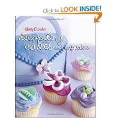 Betty Crocker Decorating Cakes and Cupcakes (Betty Crocker Books)