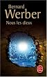Le Cycle des Dieux, Tome 1 : Nous, les Dieux : L'Ile des sortil�ges