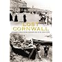 Lost Cornwall