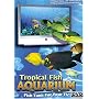 Tropical Fish Aquarium