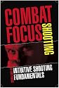 Combat Focus Shooting