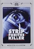 Strip for the Killer