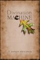 Divination Machine