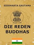 Die Reden Buddhas - Siddharta Gautama