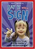Say It With A Sign Vol. 3-Sign Language Video for Babies and Young Children