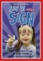 Say It With A Sign Vol. 3-Sign Language Video for Babies and Young Children