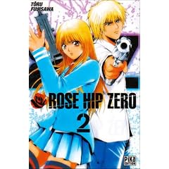 Rose Hip Zero, Tome 2 :